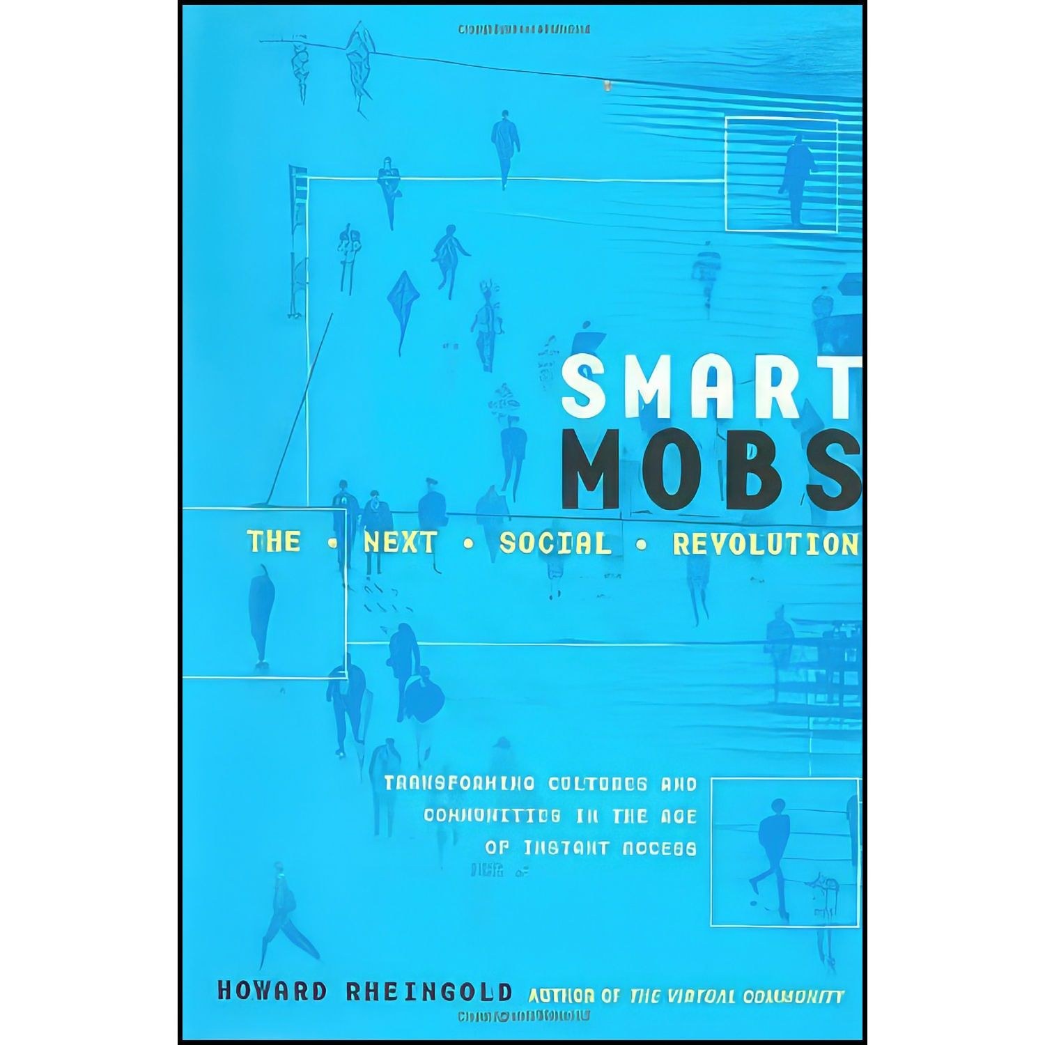 کتاب زبان اصلی Smart Mobs اثر Howard Rheingold