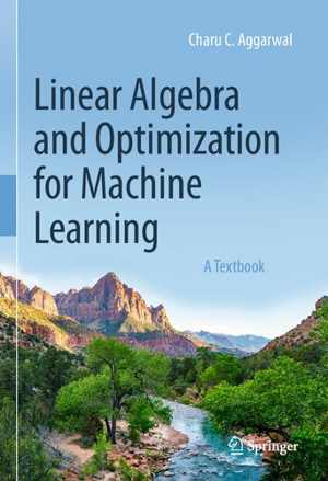 [PDF] دانلود کتاب Linear Algebra And Optimization For Machine Learning - A Textbook, 2020