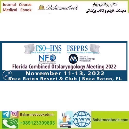 Florida Combined Otolaryngology 26th Annual Meeting 2022 vid