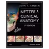 کتاب Netters Clinical Anatomy: with Online Access, 3e اثر John T. Hansen PhD انتشارات مؤلفین طلایی