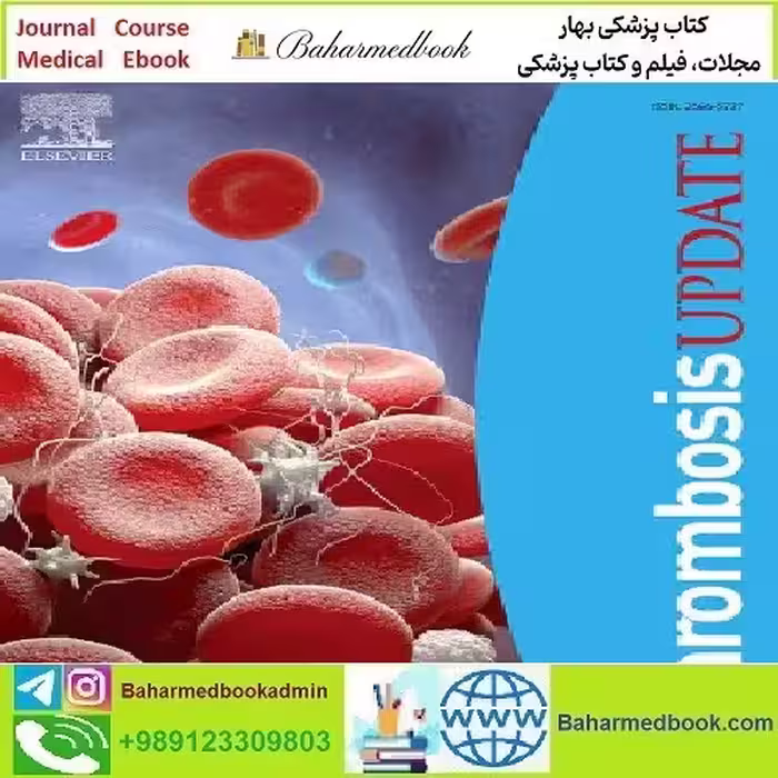 Thrombosis Update Volume 1 2020 TRUE PDF price 5€ - کتاب پزشکی بهار