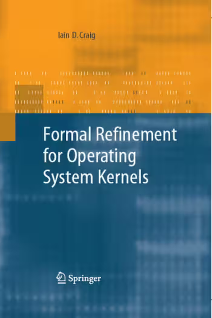 خرید و دانلود نسخه کامل کتاب Formal Refinement of Operating System Kernels