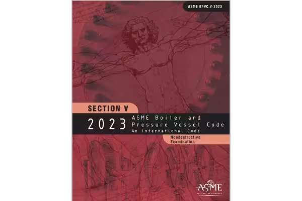 💚💜استاندارد آزمون‌های غیرمخرب ASME Sec V ویرایش 2023💚💜 🔰ASME Sec V 2023 🌺Non Destructive Examinations - کتابخانه مجازی واتیکان