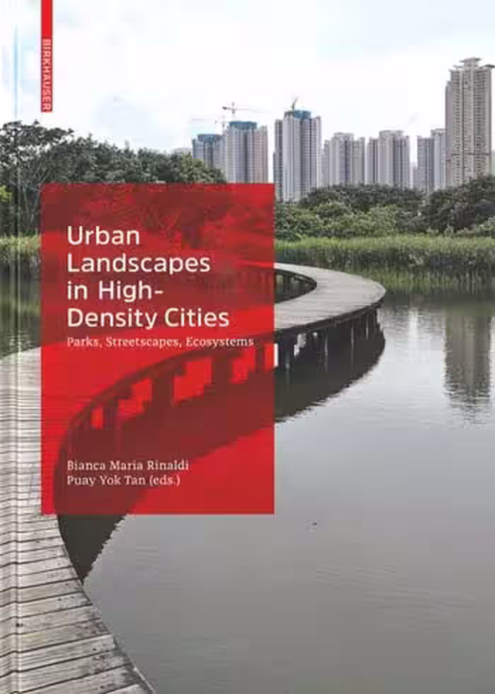 󾕇 دانلود کتاب Urban Landscapes In High-Density Cities - Parks, Streetscapes, Ecosystems, 2019 - دانلود کتاب های دانشگاهی