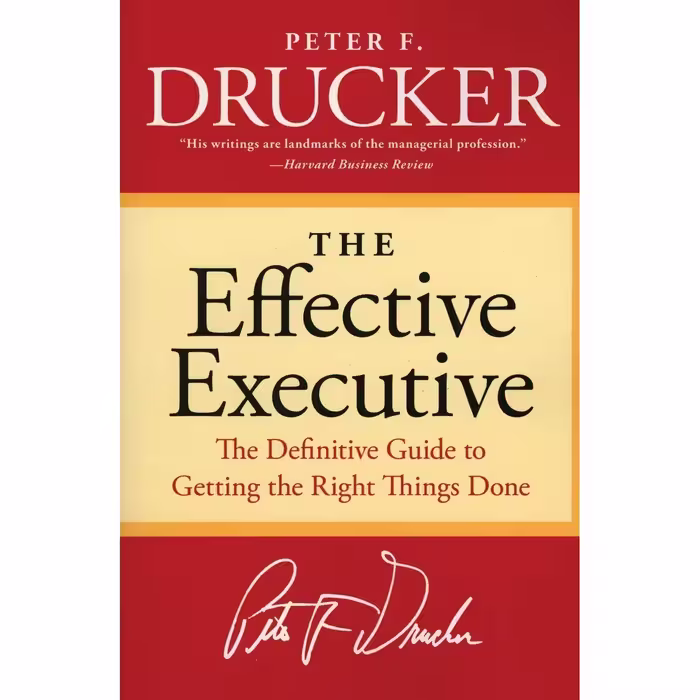 کتاب The Effective Executive اثر Peter F. Drucker انتشارات nan