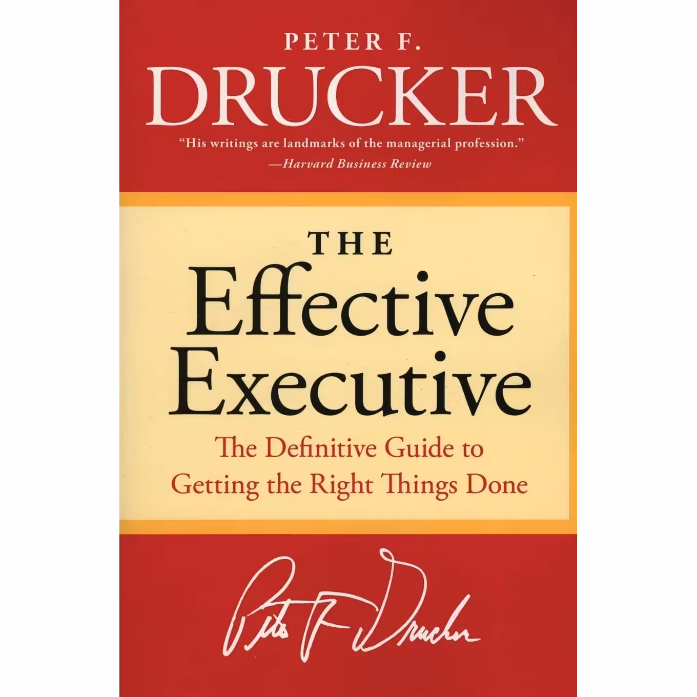 کتاب The Effective Executive اثر Peter F. Drucker انتشارات nan
