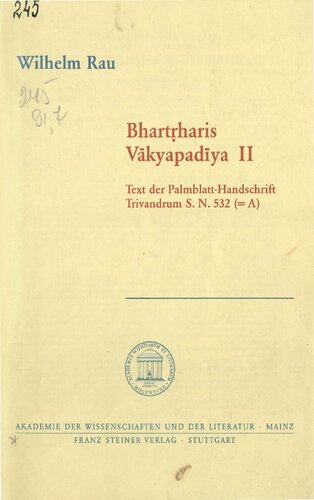 خرید و دانلود نسخه کامل کتاب Bhartrharis Vakyapadiya 2: Text der Palmblatt-Handschrift Trivandrum SN 532 (=A)