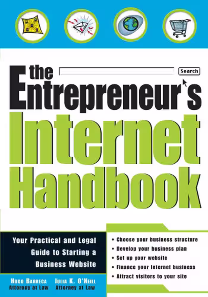 خرید و دانلود نسخه کامل کتاب The Entrepreneur's Internet Handbook: Your Legal and Practical Guide to Starting a Business Website