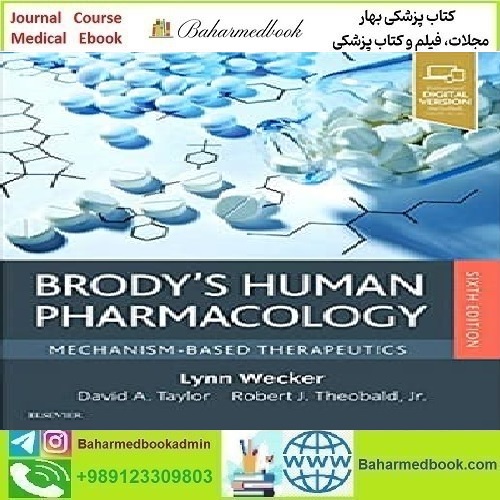 Brody&#039;s Human Pharmacology Mechanism Based Therapeutics