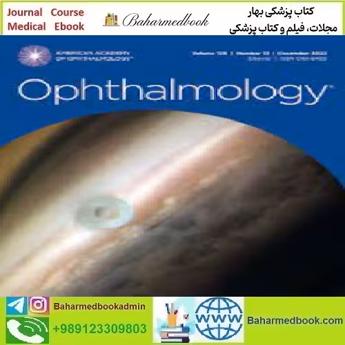 Ophthalmology Volume 129 Issue 1 to 12 2022 TRUE PDF pric