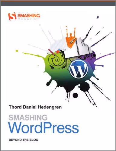خرید و دانلود نسخه کامل کتاب Smashing WordPress: Beyond the Blog