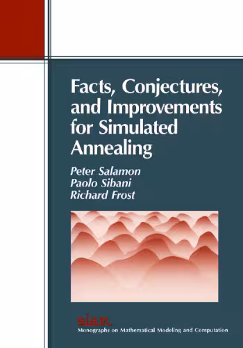 خرید و دانلود نسخه کامل کتاب Facts, conjectures, and improvements for simulated annealing
