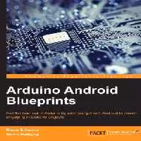 خرید و دانلود نسخه کامل کتاب Arduino Android Blueprints