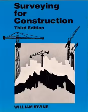󾕇 دانلود کتاب Irvine W., Surveying For Construction, 2nd ed, 1974 - دانلود کتاب های دانشگاهی