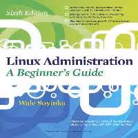 خرید و دانلود نسخه کامل کتاب Linux Administration A Beginner’s Guide
