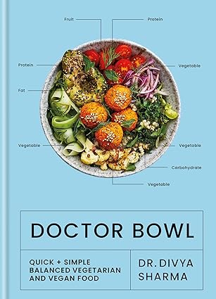 خرید و دانلود نسخه کامل کتاب Doctor Bowl: Quick Simple Balanced Vegetarian and Vegan Food - Pdf