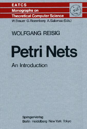 خرید و دانلود نسخه کامل کتاب Petri Nets: An introduction
