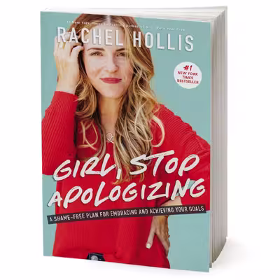 کتاب Girl, Stop Apologizing اثر Rachel Hollis انتشارات HarperCollins Focus