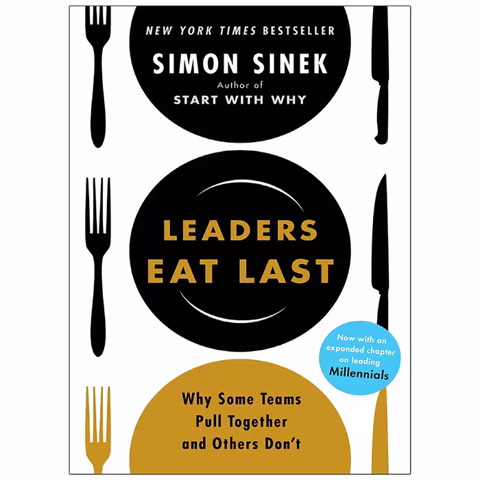 کتاب Leaders Eat Last اثر Simon Sinek انتشارات Penguin
