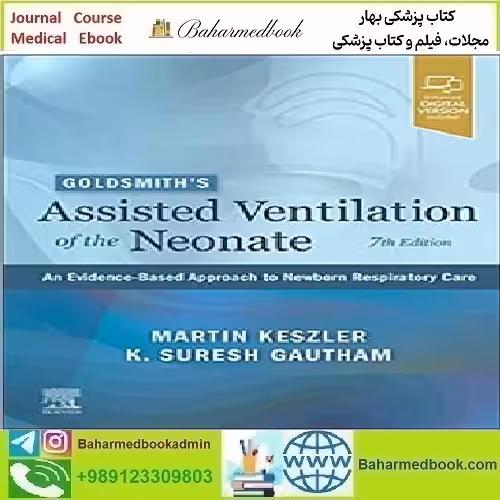 Goldsmith’s Assisted Ventilation of the Neonate 2022