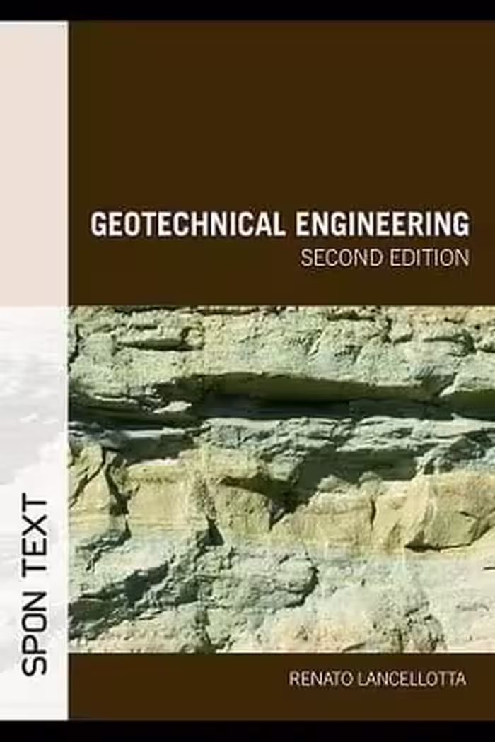 󾕇 Lancellotta R. , Geotechnical Engineering, 2nd ed, 2008 - دانلود کتاب های دانشگاهی