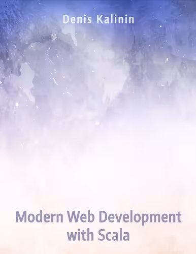 خرید و دانلود نسخه کامل کتاب Modern Web Development with Scala