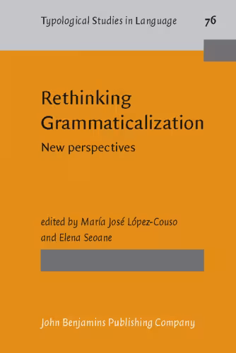 خرید و دانلود نسخه کامل کتاب Rethinking Grammaticalization: New Perspectives