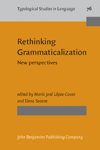 خرید و دانلود نسخه کامل کتاب Rethinking Grammaticalization: New Perspectives