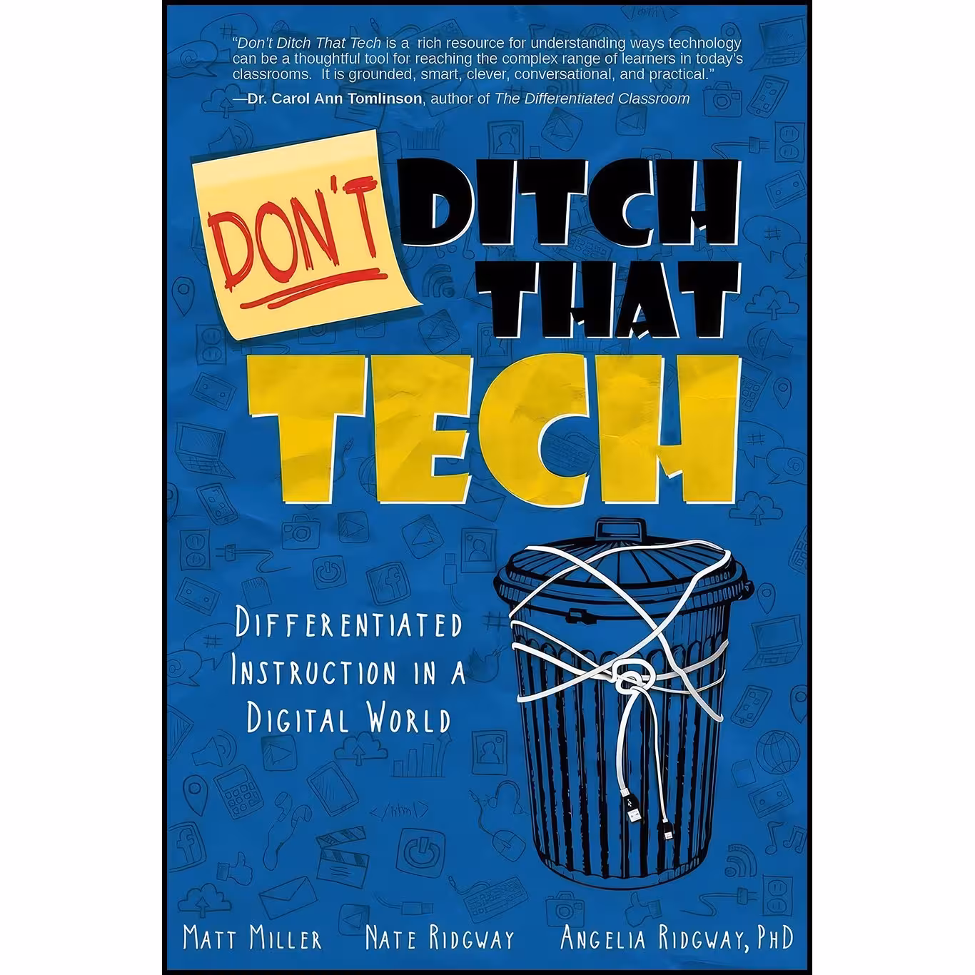 کتاب زبان اصلی DONT Ditch That Tech اثر جمعی از نویسندگان