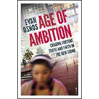کتاب Age Of Ambition اثر Evan Osnos انتشارات Vintage