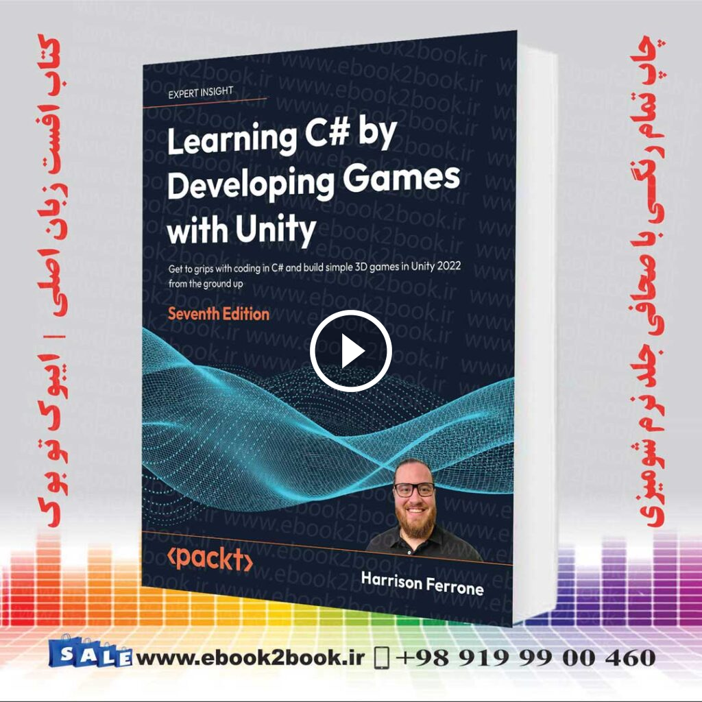 Learning C# by Developing Games with Unity 2022