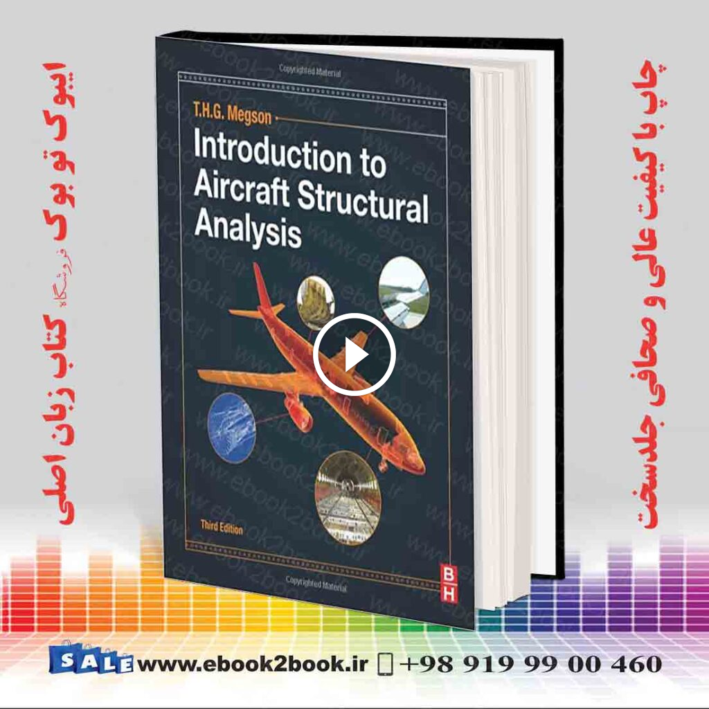 Introduction to Aircraft Structural Analysis 3rd Edition