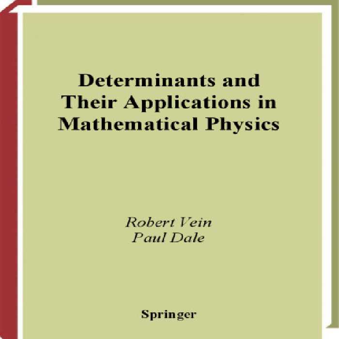 خرید و دانلود نسخه کامل کتاب Determinants and Their Applications in Mathematical Physics
