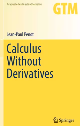 خرید و دانلود نسخه کامل کتاب Calculus Without Derivatives