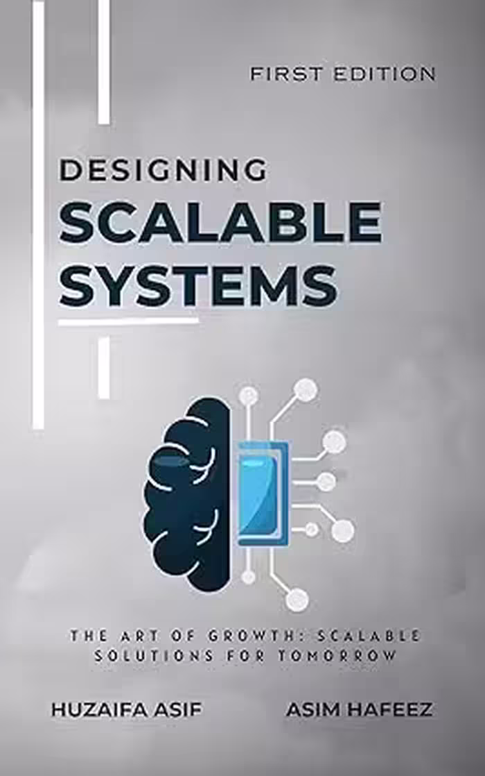 خرید و دانلود نسخه کامل کتاب Designing Scalable Systems: The Art of Growth: Scalable Solutions for Tomorrow -   Pdf