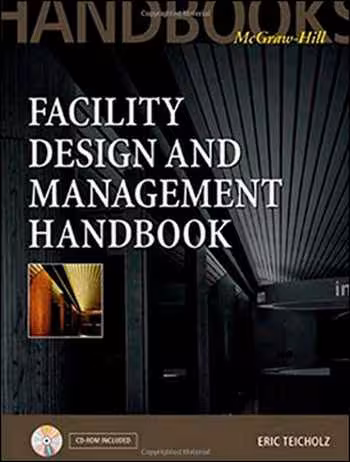 󾕇 دانلود کتاب Facility Design and Management Handbook - دانلود کتاب های دانشگاهی