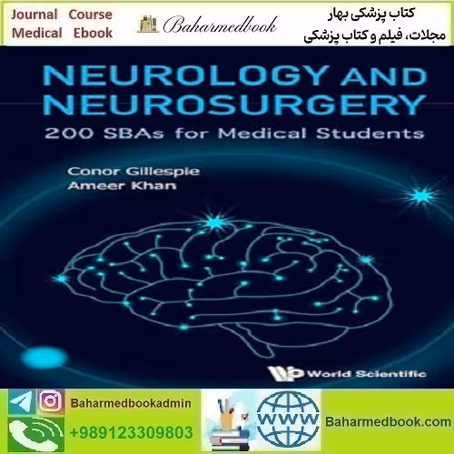 Neurology and Neurosurgery 200 SBAs for Medical Students