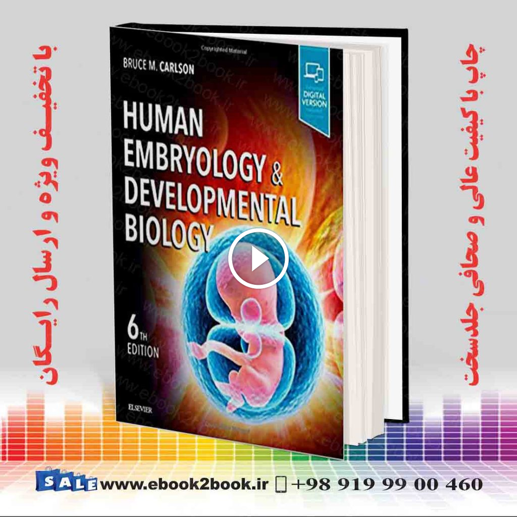 Human Embryology and Developmental Biology 6th Edition