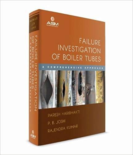 خرید و دانلود نسخه کامل کتاب Failure Investigation of Boiler Tubes: A Comprehensive Approach 2018 edition