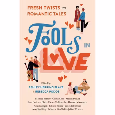 کتاب Fools In Love اثر جمعی از نویسندگان  انتشارات Running Press Kids