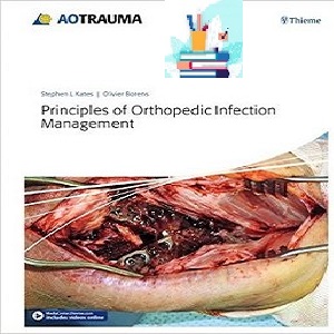 Principles of Orthopedic Infection Management 1ed PDF Videos at 2€ - کتاب پزشکی بهار