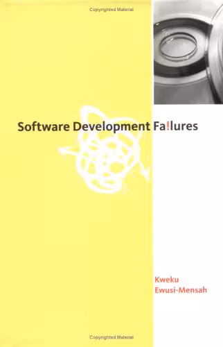 خرید و دانلود نسخه کامل کتاب Software development failures: anatomy of abandoned projects