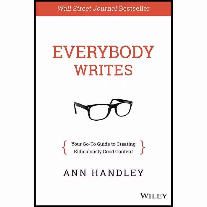 کتاب Everybody Writes اثر Ann Handley انتشارات Wiley