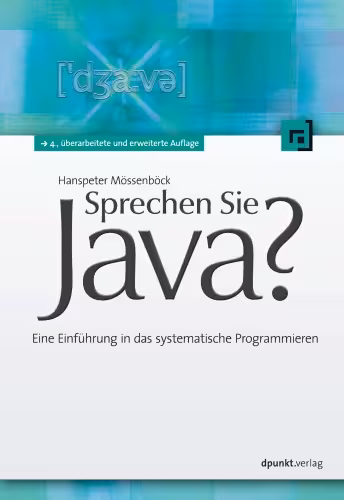 خرید و دانلود نسخه کامل کتاب Sprechen Sie Java?: Eine Einführung in das systematische Programmieren