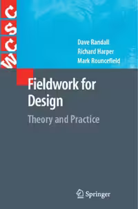 خرید و دانلود نسخه کامل کتاب Fieldwork for Design: Theory and Practice (Computer Supported Cooperative Work)