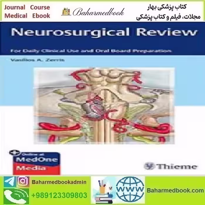 Neurosurgical Review For Daily Clinical Use and Oral Board Pr