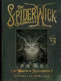 کتاب The Wrath of Mulgarath (The Spiderwick Chronicles Book 5) (زبان اصلی)