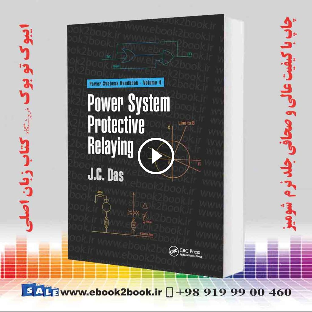 Power System Protective Relaying