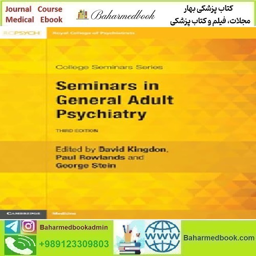 Seminars in General Adult Psychiatry 2024 TRUE PDF price 6€ - کتاب پزشکی بهار