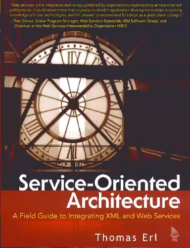 خرید و دانلود نسخه کامل کتاب Service-Oriented Architecture: A Field Guide to Integrating XML and Web Services
